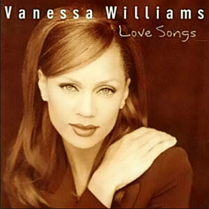 vanessa williams love songs